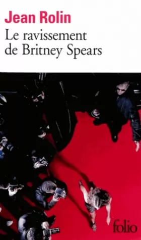 Couverture du produit · Le ravissement de Britney Spears