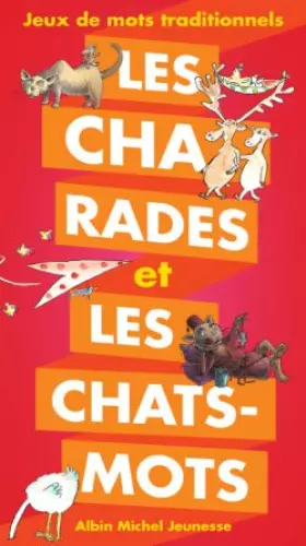 Couverture du produit · Les charades et les chats-mots