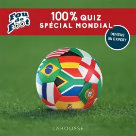 Couverture du produit · Fou de foot : 100 % quiz spécial Mondial