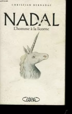 Couverture du produit · Nadal : L'homme à la licorne, roman