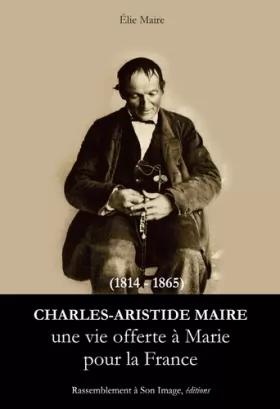 Couverture du produit · Charles Aristide Maire