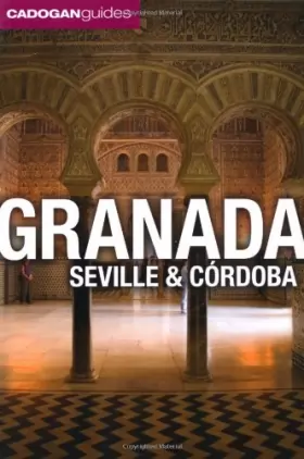 Couverture du produit · Granada, Seville & Cordoba