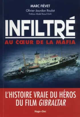 Couverture du produit · Infiltré, au coeur de la mafia