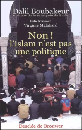 Couverture du produit · Non, l'Islam n'est pas une politique !