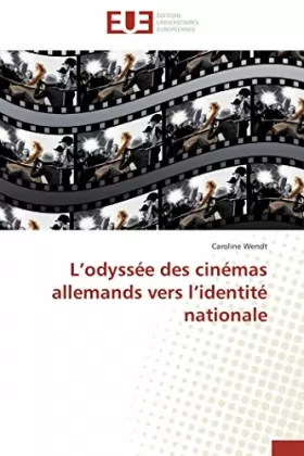 Couverture du produit · L'odyssée des cinémas allemands vers l'identité nationale