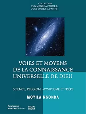 Couverture du produit · Voies et Moyens de la Connaissance Universelle de Dieu