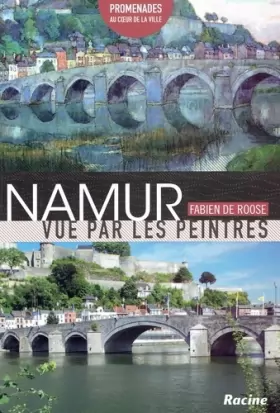 Couverture du produit · Namur vue par les peintres