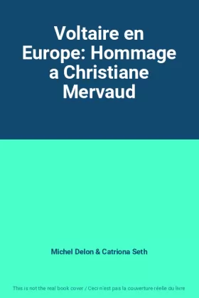 Couverture du produit · Voltaire en Europe: Hommage a Christiane Mervaud