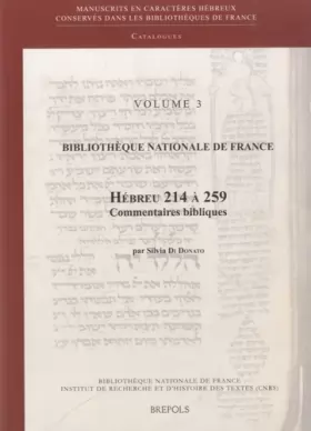 Couverture du produit · Bibliothèque nationale de France: Volume 3 - Hébreu 214-259 : Manuscrits de la bible hébraïque