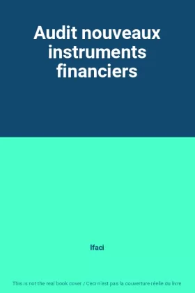 Couverture du produit · Audit nouveaux instruments financiers