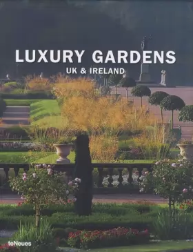 Couverture du produit · Luxury gardens UK & Ireland