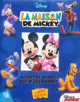 Couverture du produit · La maison de Mickey : Mickey et Minnie, que d'aventures !