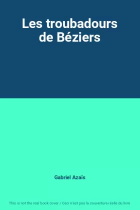 Couverture du produit · Les troubadours de Béziers