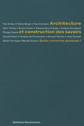 Couverture du produit · Architecture et construction des savoirs