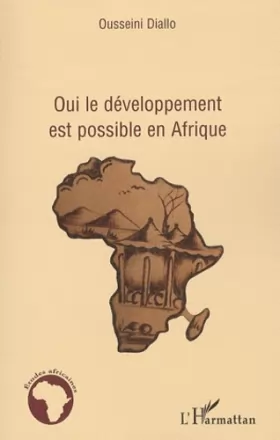 Couverture du produit · Oui le développement est possible en Afrique