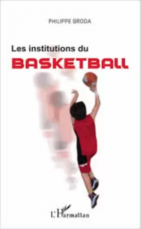 Couverture du produit · Les institutions du basketball