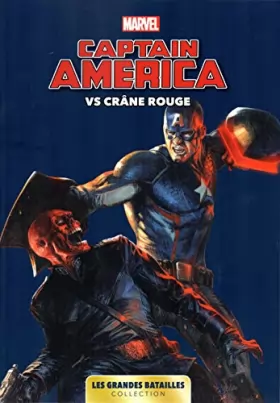 Couverture du produit · Marvel: Les Grandes Batailles 09 - Captain America Vs Crâne Rouge