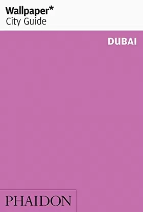Couverture du produit · Wallpaper City Guide: Dubai
