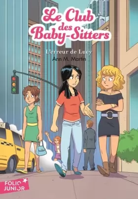 Couverture du produit · Le Club des Baby-Sitters - 18 : L’erreur de Lucy