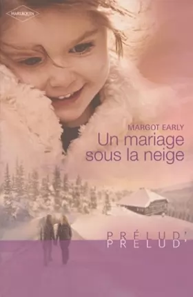 Couverture du produit · Un mariage sous la neige