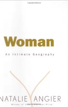 Couverture du produit · Woman: An Intimate Geography