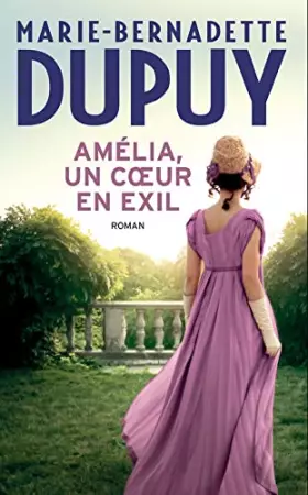 Couverture du produit · Amélia, un cœur en exil