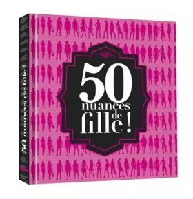 Couverture du produit · Books humour - 50 nuances de fille !