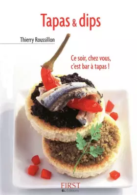 Couverture du produit · Le Petit livre de - Tapas & dips