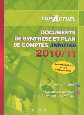 Couverture du produit · TOP'Actuel - Documents de synthèse annotés 2010/2011