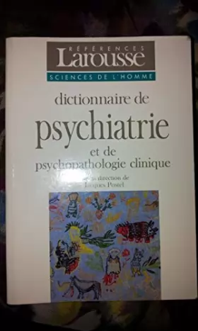 Couverture du produit · Dictionnaire de psychiatrie et de psychopathologie clinique