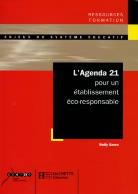 Couverture du produit · L'Agenda 21 pour un établissement éco-responsable