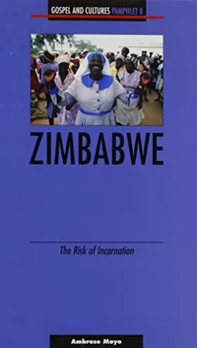 Couverture du produit · Zimbabwe: The Risk of Incarnation