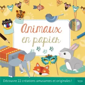 Couverture du produit · Merveilleuses créations en papier - Mes animaux en papier