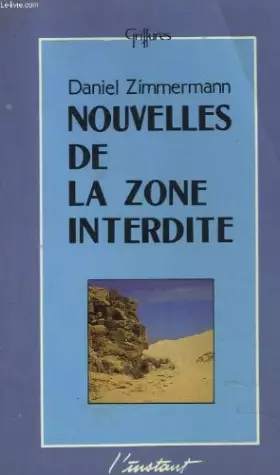 Couverture du produit · Nouvelles de la zone interdite