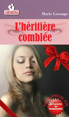 Couverture du produit · L'héritière comblée