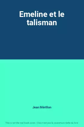 Couverture du produit · Emeline et le talisman