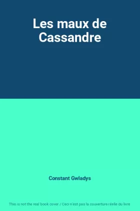 Couverture du produit · Les maux de Cassandre