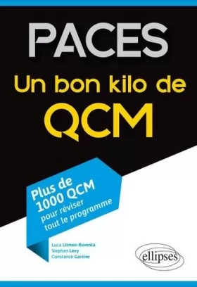 Couverture du produit · PACES - Un bon kilo de QCM (plus de 1000 QCM pour réviser tout le programme)