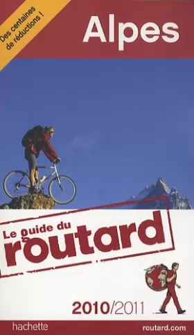 Couverture du produit · Guide du Routard Alpes 2010/2011