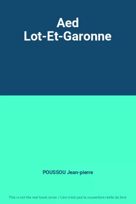 Couverture du produit · Aed Lot-Et-Garonne