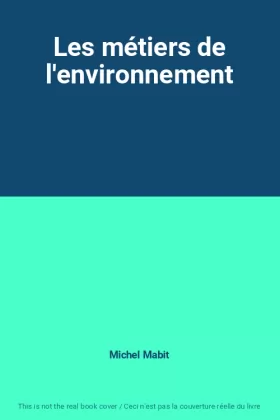Couverture du produit · Les métiers de l'environnement