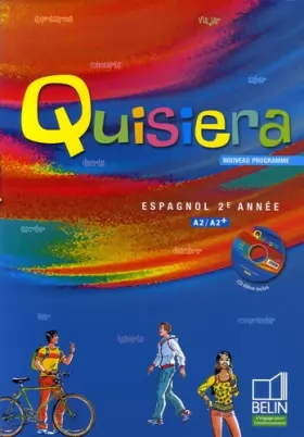 Couverture du produit · Espagnol 2e année A2/A2+ Quisiera (1CD audio)