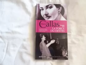 Couverture du produit · Maria Callas la force du destin 2 CD avec livret intérieur 48 pages.