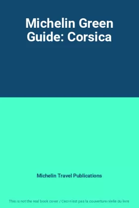 Couverture du produit · Michelin Green Guide: Corsica