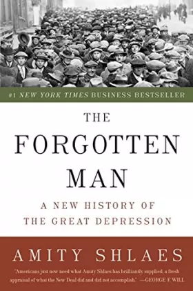 Couverture du produit · The Forgotten Man: A New History of the Great Depression