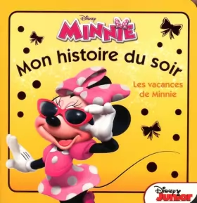 Couverture du produit · Minnie en vacances, MON HISTOIRE DU SOIR