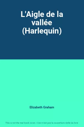 Couverture du produit · L'Aigle de la vallée (Harlequin)