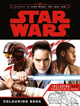 Couverture du produit · Star Wars: Journey to The Last Jedi Colouring Book