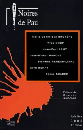 Couverture du produit · Noires de Pau: Adultes 2006