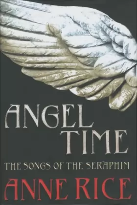 Couverture du produit · Angel Time: The Songs of the Seraphim 1